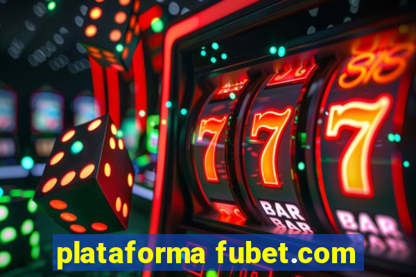 plataforma fubet.com